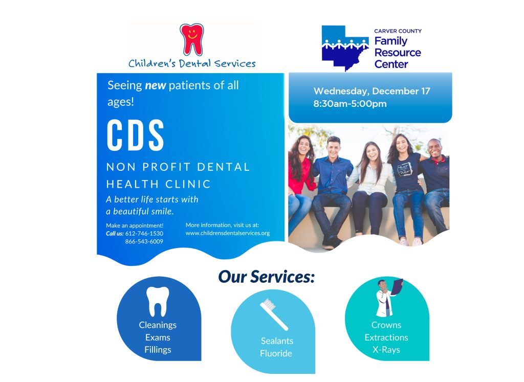 Flyer for a Children’s Dental Services clinic on December 17 at the Carver County Family Resource Center.